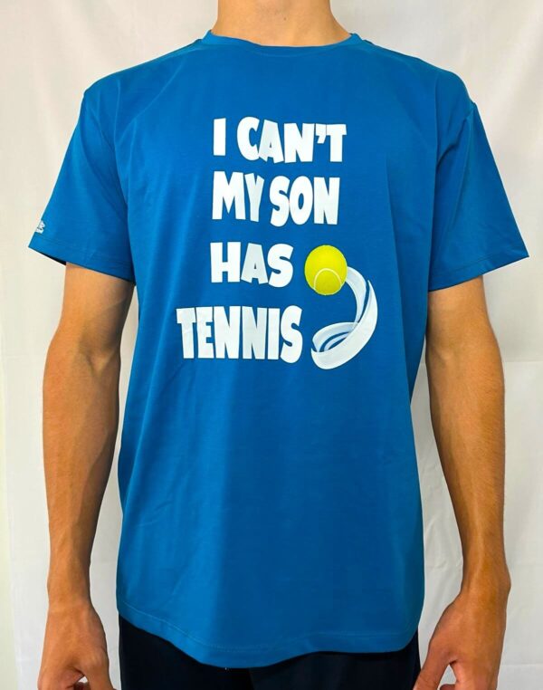 I Cant My Son Has Tennis Tshirt