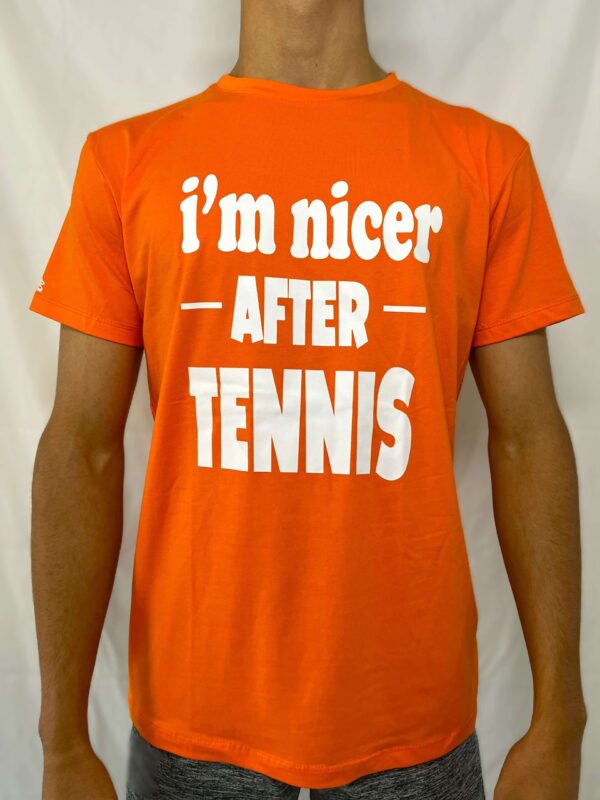 I am nicer after tennis Tshirt