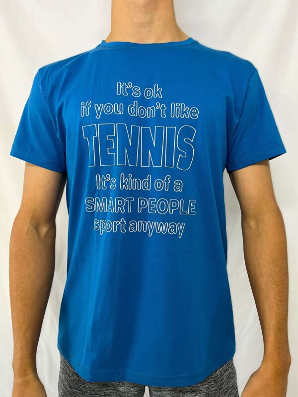 Its Ok If You Dont Like Tennis Tshirt