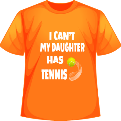 I cant my daughter has tennis Tshirt